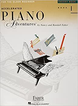 ダウンロード  Accelerated Piano Adventures for the Older Beginner: Theory Book 1 本