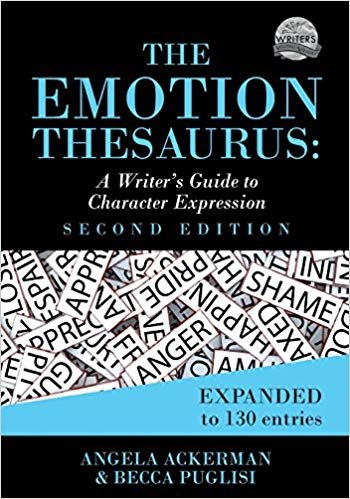 تحميل The Emotion Thesaurus: A Writer&#39;s Guide to Character Expression (Second Edition)