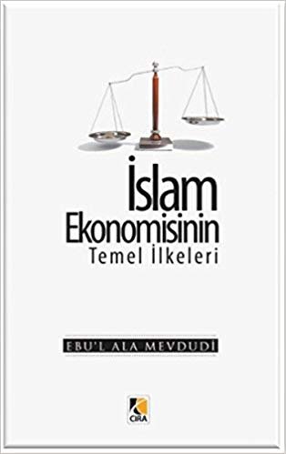 İslam Ekonomisinin Temel İlkeleri indir