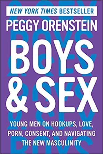ダウンロード  Boys & Sex: Young Men on Hookups, Love, Porn, Consent, and Navigating the New Masculinity 本