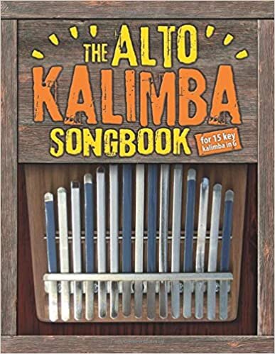The Alto Kalimba Songbook: 50 Easy Classics for Alto Kalimba in G (15 keys) indir
