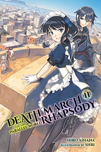 Death March to the Parallel World Rhapsody, Vol. 11 (light novel) (English Edition)