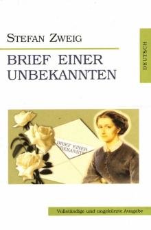 Бесплатно   Скачать Stefan Zweig: Brief Einer Unbekannten