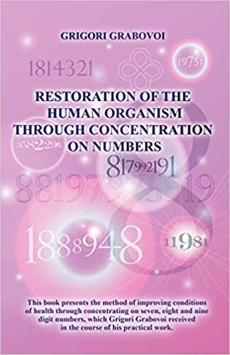 indir Restoration of the Human Organism through Concentration on Numbers