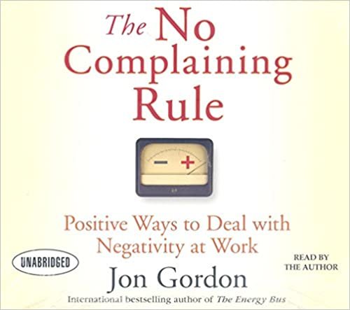 The No Complaining Rule ダウンロード