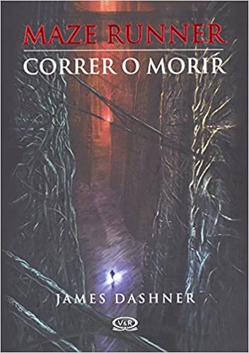 indir Correr O Morir (the Maze Runner) (Maze Runner Trilogy)