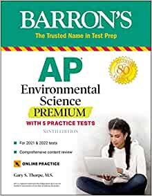 ダウンロード  AP Environmental Science Premium: With 5 Practice Tests (Barron's Test Prep) 本