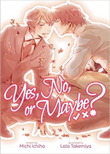 ダウンロード  Yes, No, or Maybe? Light Novel 本