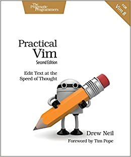 ダウンロード  Practical Vim: Edit Text at the Speed of Thought 本
