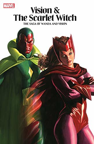 Vision & The Scarlet Witch: The Saga Of Wanda And Vision (English Edition)