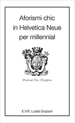 Aforismi chic in Helvetica Neue per millennial indir