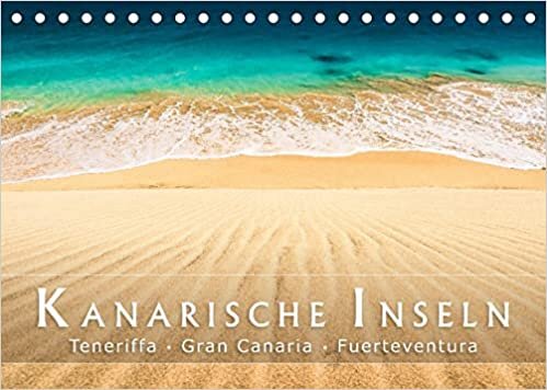 Die Kanarische Inseln Teneriffa, Gran Canaria und Fuerteventura (Tischkalender 2022 DIN A5 quer): Malerische Landschaften auf den Kanaren (Monatskalender, 14 Seiten ) ダウンロード