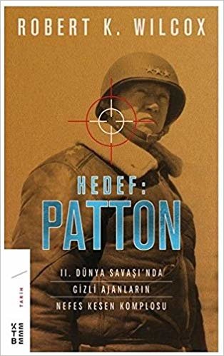 Hedef Patton II. Dünya Savaşında Gizli Ajanların Nefes Kesen Komplosu indir