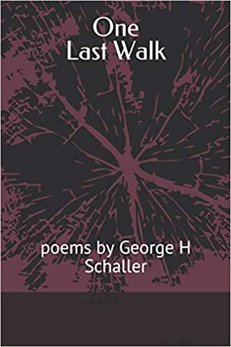 indir One last Walk: poems by George H Schaller