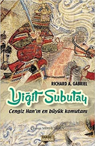 Yiğit Subutay-Cengiz Han'ın En Büyük Komutanı indir