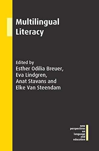 Multilingual Literacy (New Perspectives on Language and Education Book 85) (English Edition)
