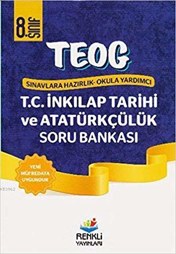 Renkli TEOG1 - 8. Sınıf T.C. İnkılap Tarihi ve Atatürkçülük Soru Bankası indir