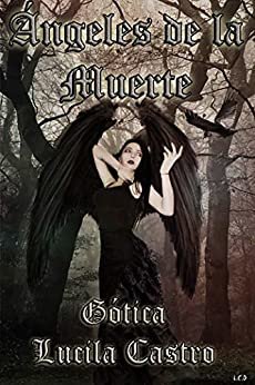 ダウンロード  Ángeles de la Muerte: Gótica (Spanish Edition) 本