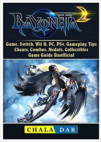 Bayonetta 2 Game, Switch, Wii U, PC, PS4, Gameplay, Tips, Cheats, Combos, Medals, Collectibles, Game Guide Unofficial indir