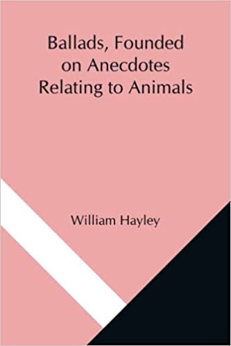 تحميل Ballads, Founded on Anecdotes Relating to Animals