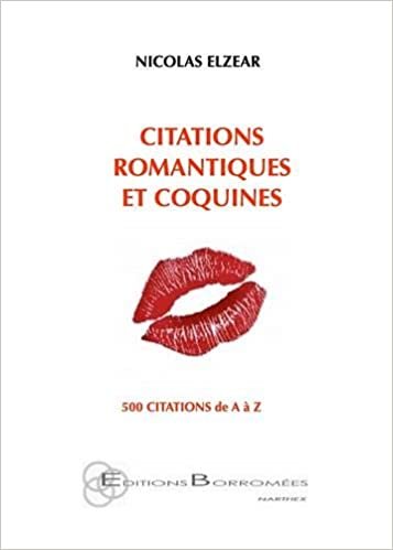 indir Citations romantiques et coquines: 500 citations de A à Z