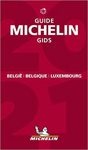Belgique Luxembourg - The MICHELIN Guide 2021: The Guide Michelin (Michelin Hotel & Restaurant Guides)