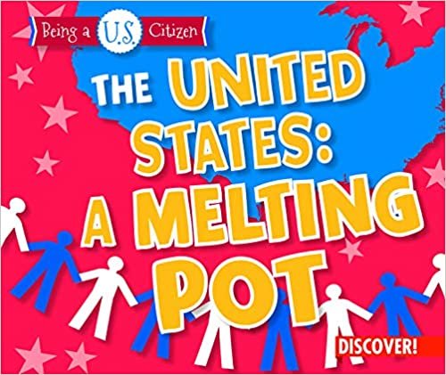 indir The United States: A Melting Pot (Being a U.s. Citizen)