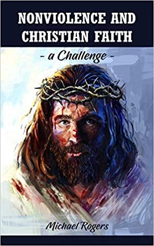 تحميل Nonviolence and Christian Faith: A Challenge