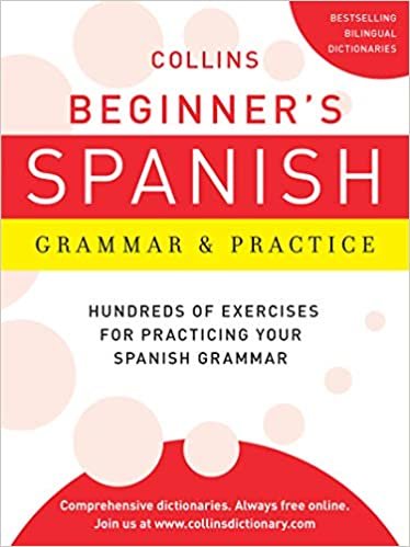 اقرأ Collins المبتدئ من الإسبانية grammar و ممارسة (Collins اللغة) الكتاب الاليكتروني 
