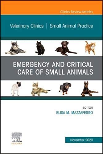 ダウンロード  Emergency and Critical Care of Small Animals, An Issue of Veterinary Clinics of North America: Small Animal Practice (Volume 50-6) (The Clinics: Veterinary Medicine, Volume 50-6) 本