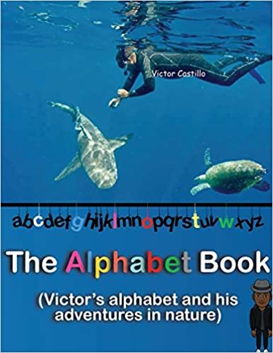 The Alphabet Book: An adventure story with a photographer in the Nature (Big Print Full Color Edition) indir