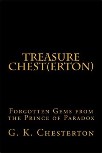 Treasure Chest(erton): Forgotten Gems from the Prince of Paradox