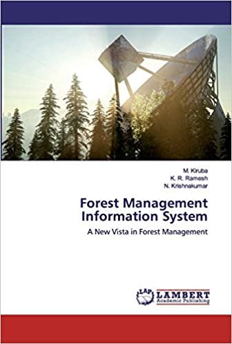 indir Forest Management Information System: A New Vista in Forest Management