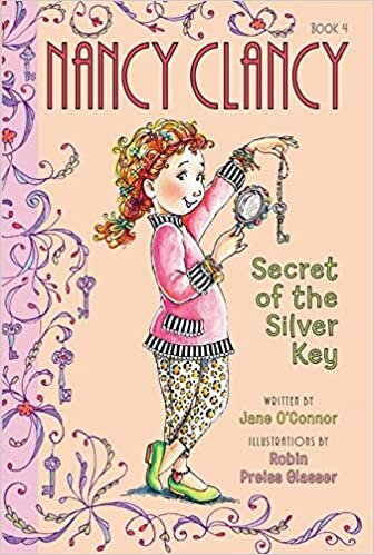Jane O'Connor Fancy Nancy: Nancy Clancy, Secret of the Silver Key تكوين تحميل مجانا Jane O'Connor تكوين