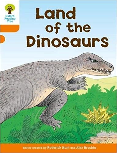 ダウンロード  Oxford Reading Tree: Level 6: Stories: Land of the Dinosaurs 本