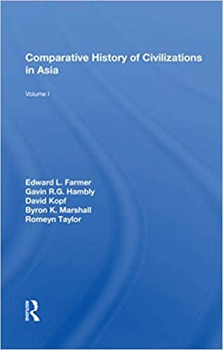 indir Comparative History Of Civilizations In Asia: Volume 1