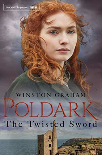 The Twisted Sword (Poldark Book 11)
