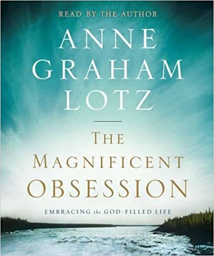ダウンロード  The Magnificent Obsession: Embracing the God-Filled Life 本