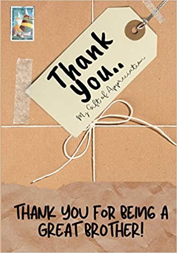 indir Thank You For Being a Great Brother!: My Gift Of Appreciation: Full Color Gift Book - Prompted Questions - 6.61 x 9.61 inch