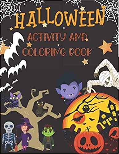Halloween Activity And Coloring Book: Fun Filled Mazes, Sudoku, Word Search and Coloring Activities indir
