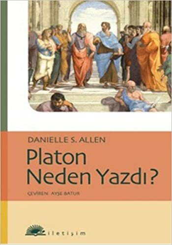 indir Platon Neden Yazdı?