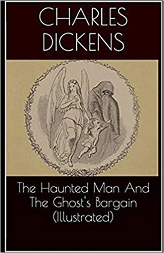 The Haunted Man and the Ghost's Bargain Illustrated indir