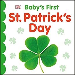 اقرأ Baby's First St. Patrick's Day الكتاب الاليكتروني 