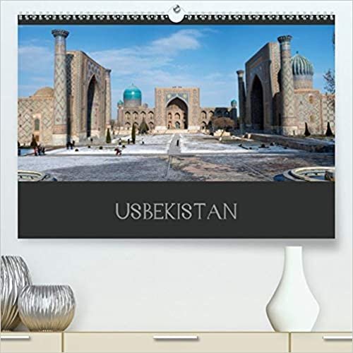 ダウンロード  Usbekistan (Premium, hochwertiger DIN A2 Wandkalender 2021, Kunstdruck in Hochglanz): Eine Reise nach Usbekistan (Monatskalender, 14 Seiten ) 本