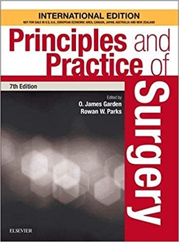  بدون تسجيل ليقرأ Principles and Practice of Surgery,International Edition ,Ed. :7