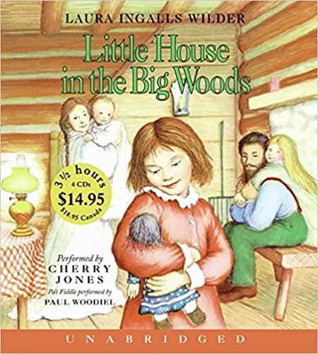 ダウンロード  Little House In The Big Woods Unabr CD Low Price (Little House, 1) 本