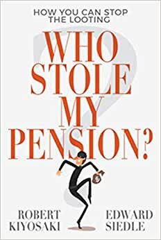 اقرأ Who Stole My Pension?: How You Can Stop the Looting الكتاب الاليكتروني 