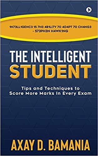 indir The Intelligent Student: Tips and Techniques to Score More Marks In Every Exam