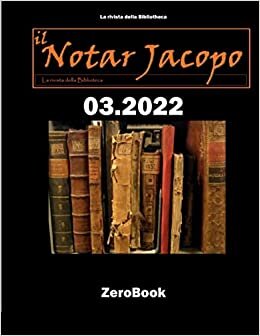 اقرأ La rivista della Bibliotheca: il Notar Jacopo الكتاب الاليكتروني 