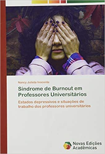 indir Inocente, N: Síndrome de Burnout em Professores Universitári